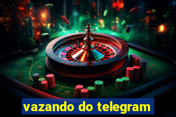 vazando do telegram